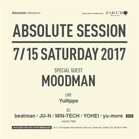 Absolute Presents Absolute Session Feat Moodman 2017 07 15 Sat