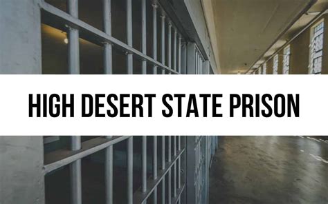 High Desert State Prison Nevada Visitingsupport And Help
