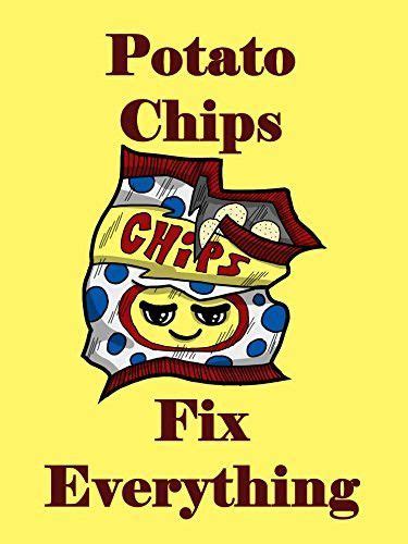 Potato Chips Fix Everything Food Humor Cartoon 18x24 Vinyl Print