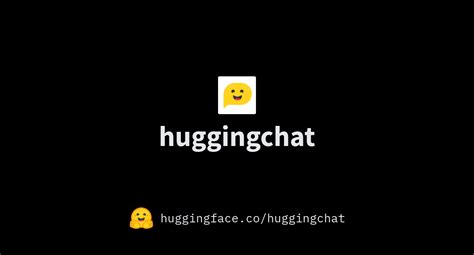 Huggingchat Hugging Chat