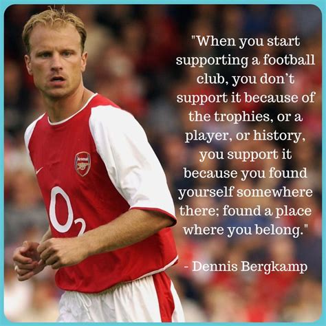 Dennis Bergkamp Quote In 2021 Dennis Bergkamp Sports Quotes Dennis