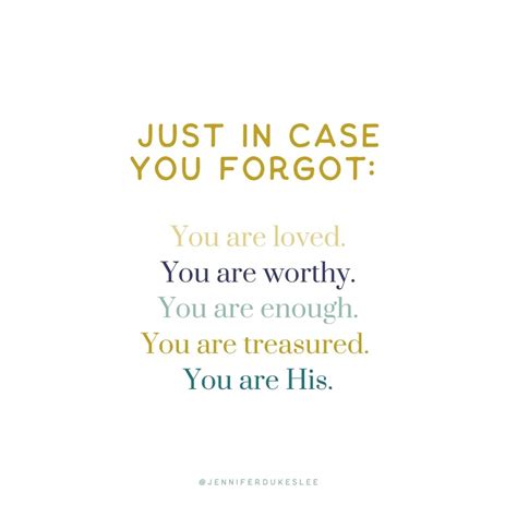 Just In Case You Forgot Encouragement Quotes Christian Christian