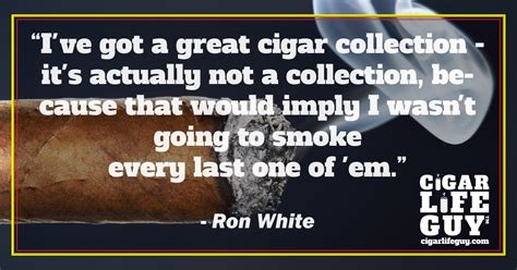 101 Of The Best Cigar Quotes From Alfred To Zino — Part 4 Cigar Life Guy