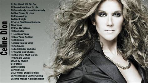 Celine Dion Greatest Hits Best Of Celine Dion Album New 2017 Youtube