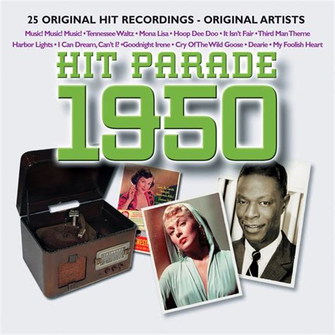 Hit Parade 1950 Compilation By Various Artists Spotify