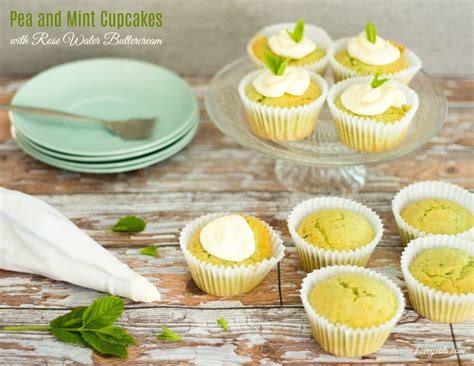 Pea And Mint Cupcakes With Rose Water Buttercream Kavey Eats