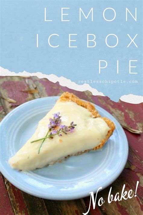You'll be surprised at how few ingredients you will need. No Bake Lemon Icebox Pie: Grandma's Favorite | Recipe ...