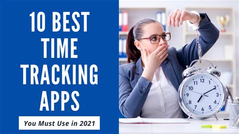 10 Best Time Tracking Apps You Must Use In 2021 In 2021 Time Tracking Software Tracking App
