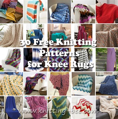30 Free Knitting Patterns For Knee Rugs Knitting Bee