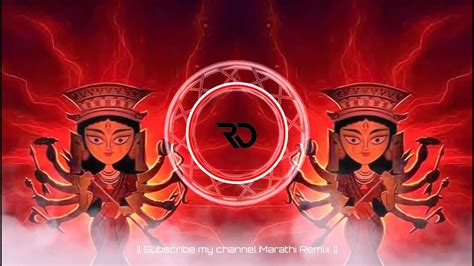 Devi Mashup Aradhi Style Navratri Special Devi Dj Song Mashup Dj Ravi Rj Marathi Remix