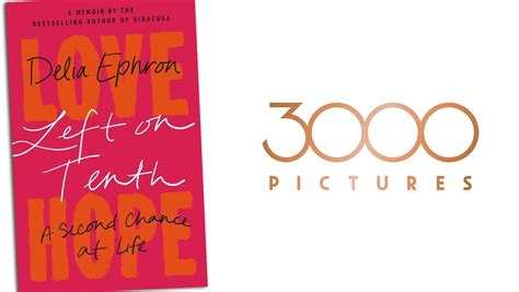 3000 Pictures Acquires Rights To Delia Ephrons Memoir ‘left On The Tenth Greg Berlanti And