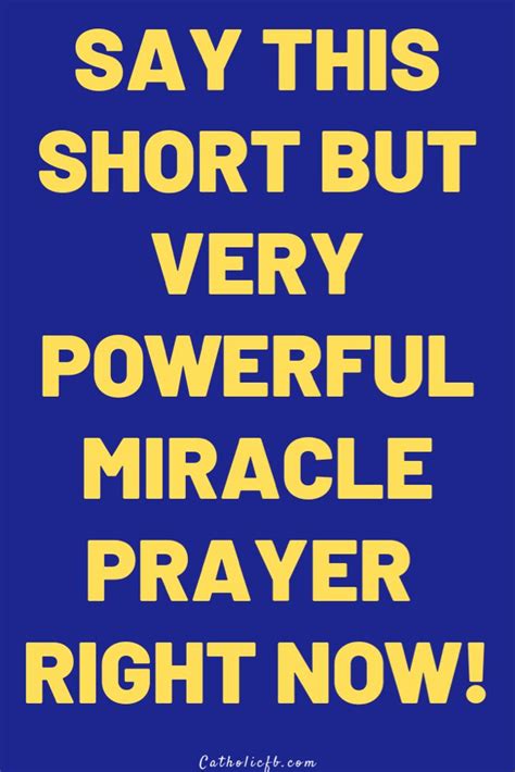 Say This Short But Very Powerful Miracle Prayer Right Now Miracle