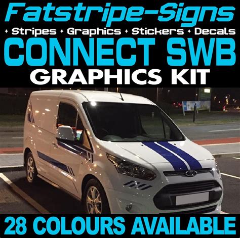To Fit Ford Transit Connect Swb Graphics Stickers Stripes Decals Van St