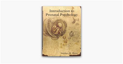 ‎introduction To Prenatal Psychology By Stephen M Maret Ebook