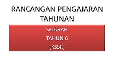 Mendikbud nadiem mengatakan rpp 1 lembar ini penting. RPT Sejarah Tahun 6 2016 KSSR - Pendidik2u