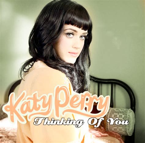 Katy Perry Thinking Of You Lyrics Online Music Lyrics