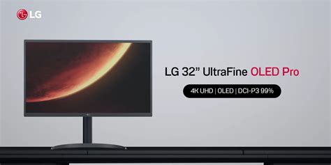 เปิดตัว Lg Ultrafine มอนิเตอร์ Oled รุ่นแรกของค่าย ขนาด 32 นิ้ว ความ