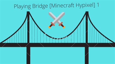 Playing Bridge Minecraft Hypixel 1 Youtube