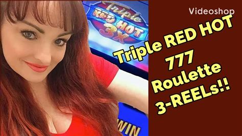 triple red hot 777 hot roulette 3 reels and double diamond mini jackpot youtube