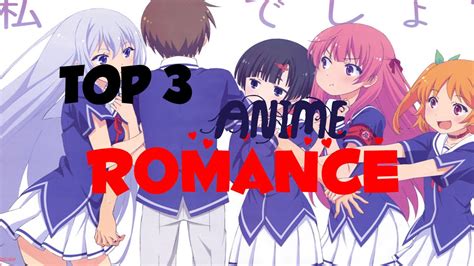 Top 3 Romance Anime 2015 Youtube