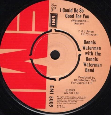 Dennis Waterman I Could Be So Good For Younothing At All Emi 5009 7