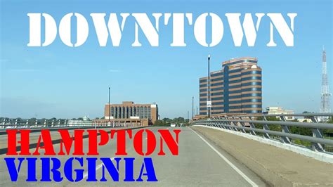Hampton Virginia 4k Downtown Drive Youtube