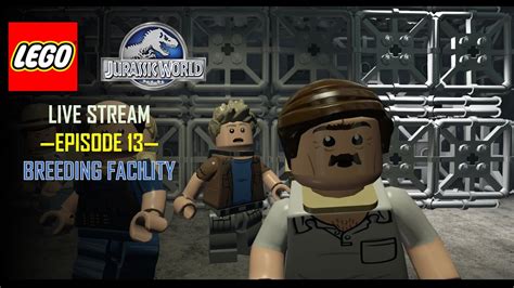 Lego Jurassic World Episode 13 Breeding Facility Youtube