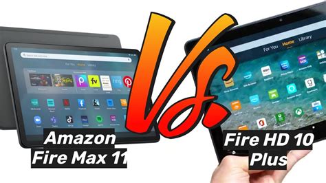 Comparison Amazon Fire Max 11 Vs Amazon Fire Hd 10 Plus Youtube