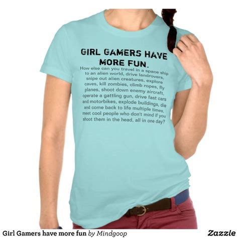 Girl Gamers Have More Fun Tshirts Gamer Girl Girls Shopping More Fun