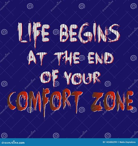 Life Begins At The End Of Your Comfort Zone Vector Grunge Quote Motivational Grungy Graffity