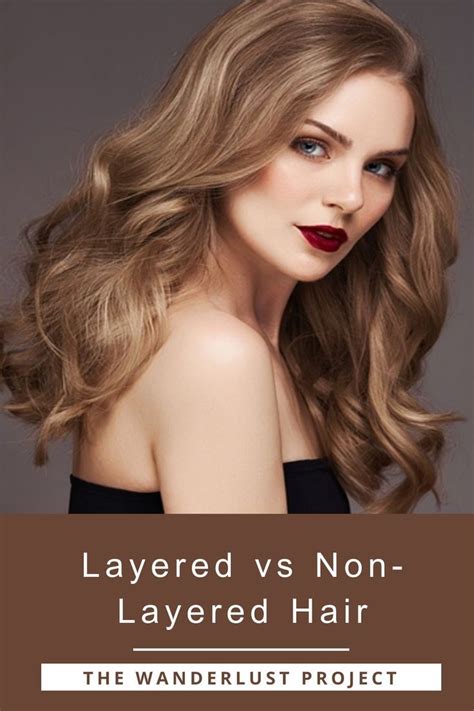 Layered Vs Non Layered Hair All Your Questions Answered In 2022 Layered Hair Hair Hairstyle