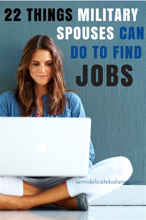 22 Things Military Spouses Can Do To Find Jobs Military Spouse Jobs Military Wife Life