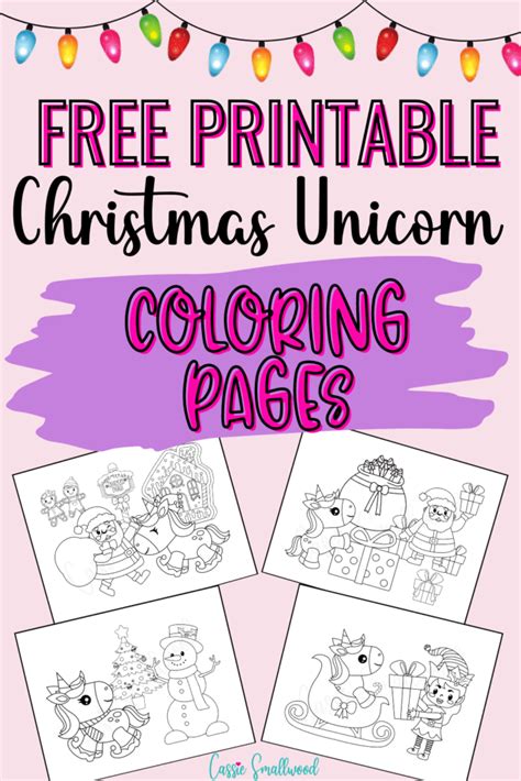 Cute Christmas Unicorn Coloring Pages {Free Printables} - Cassie Smallwood