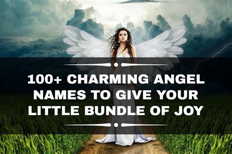 100 Charming Angel Names To Give Your Little Bundle Of Joy Legitng