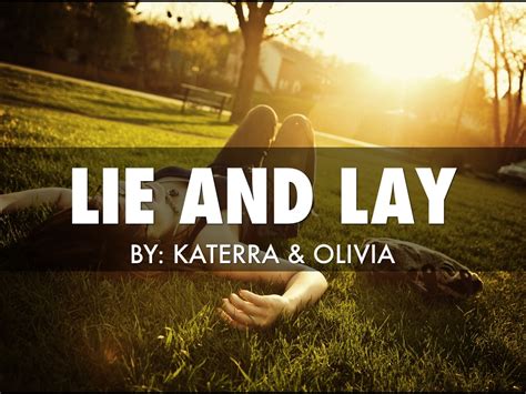 Lie And Lay By Katerra Moore
