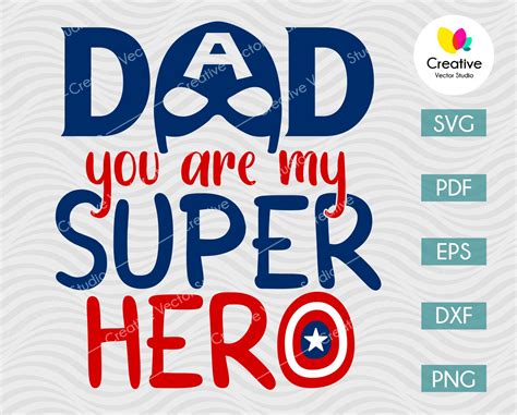 Dad My Superhero Svg Fathers Day Svg Creative Vector Studio