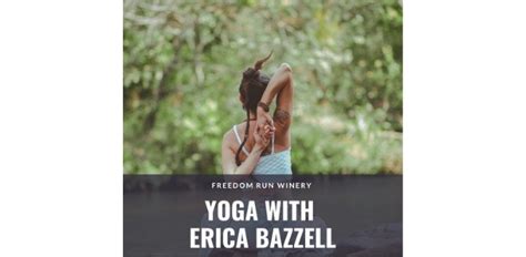 Yoga With Erica Bazzell Freedom Run Winery Niagara Falls Usa Events