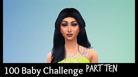 100 Baby Challenge The Sims 4 Part 10 Youtube