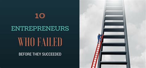 Entrepreneurs Who Failed Before Succeeding Market Inspector