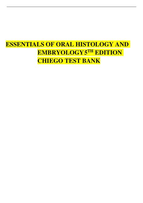 Essentials Of Oral Histology And Embryology 5th Edition Chiego Test Bank Nursing Test Bank