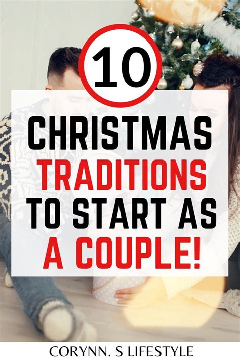 Christmas Traditions For Couples In 2023 Christmas Couple Christmas Traditions Christmas