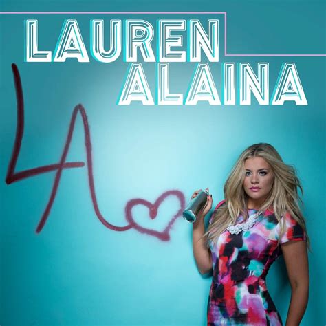 Lauren Alaina 2 álbumes De La Discografía En Letrascom