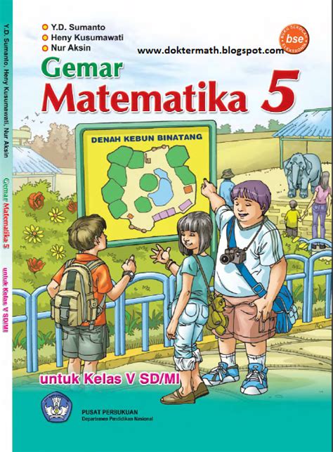 Buku siswa seni budaya kelas vii revisi 2017; Buku Paket Matematika SD kelas 5 | dokter matematika