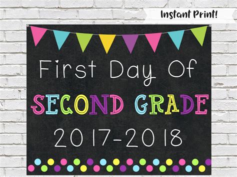 First Day Of Second Grade Sign First Day Of School Photo