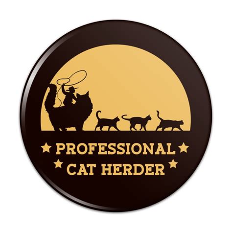 Graphics And More Professional Cat Herder Funny Pinback Button Pin Badge 225 Diameter