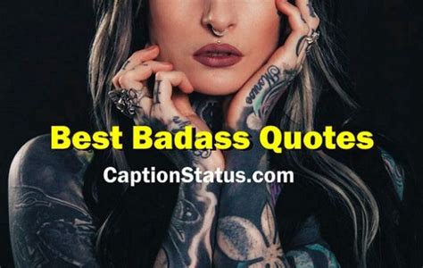 Best Badass Quotes To Inspire Your Life Guys Girls Love Funny Tattoos