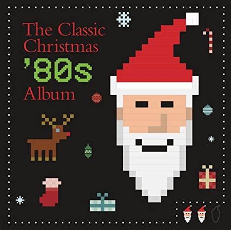 The Classic Christmas 80s Album Various Artists Songs Reviews
