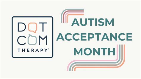 Autism Acceptance Month — Dotcom Therapy