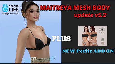SECOND LIFE 2020 | MAITREYA MESH BODY update v5.2 | NEW ...