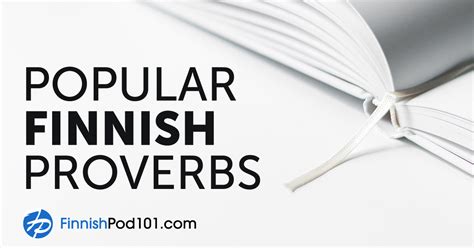 Finnish Proverbs And Sayings To Ponder Today